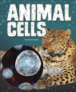 Animal Cells - Mason Anders