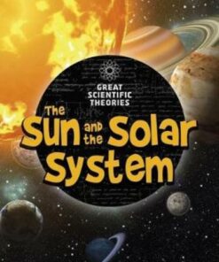 The Sun and Our Solar System - Jen Green