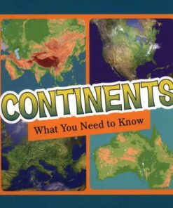 Continents: What You Need to Know - Jill Sherman