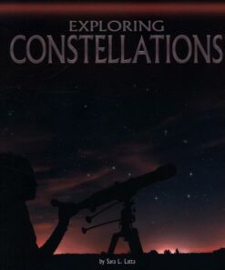 Exploring Constellations - Sara L. Latta