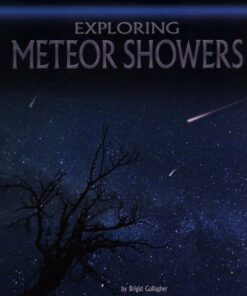 Exploring Meteor Showers - Brigid Gallagher