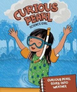 Curious Pearl Dives into Weather - Eric Braun