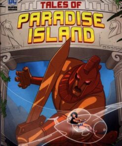 DC Super Heroes: Wonder Woman Tales of Paradise Island: Jet-Powered Justice - Michael Dahl