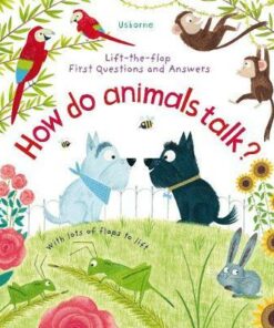 How Do Animals Talk? - Katie Daynes