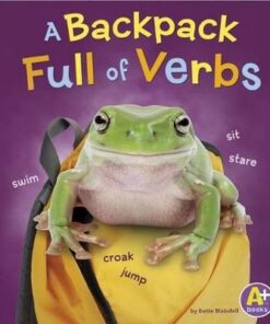 Backpack Full of Verbs - Bette Blaisdell