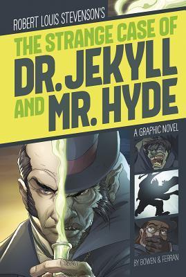 The Strange Case of Dr. Jekyll and Mr. Hyde - Robert Louis Stevenson