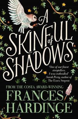 A Skinful of Shadows 3 A Skinful of Shadows - Frances Hardinge