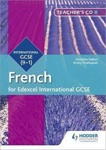 Edexcel International GCSE French Teacher's CD-ROM Second Edition - Christine Dalton