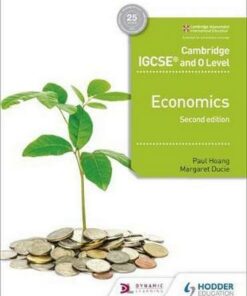 Cambridge IGCSE and O Level Economics 2nd edition - Paul Hoang