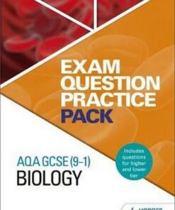 AQA GCSE (9-1) Biology: Exam Question Practice Pack - Hodder Education
