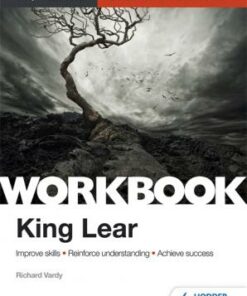 AS/A-level English Literature Workbook: King Lear - Richard Vardy