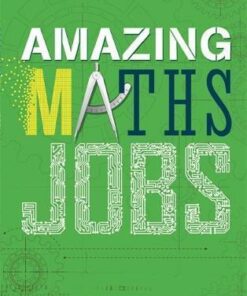 Amazing Jobs: Amazing Jobs: Maths - Colin Hynson