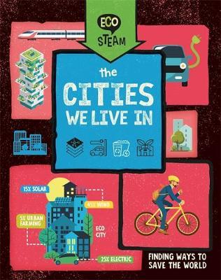 Eco STEAM: The Cities We Live In - Georgia Amson-Bradshaw