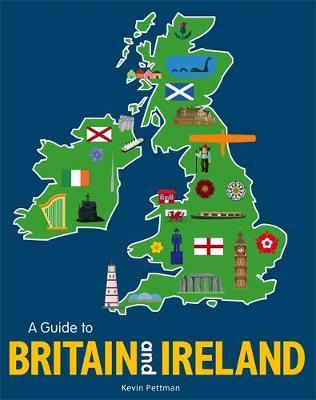 A Guide to Britain and Ireland - Kevin Pettman