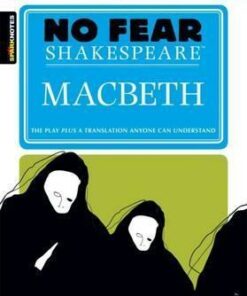 Macbeth (No Fear Shakespeare) - SparkNotes