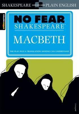 Macbeth (No Fear Shakespeare) - SparkNotes