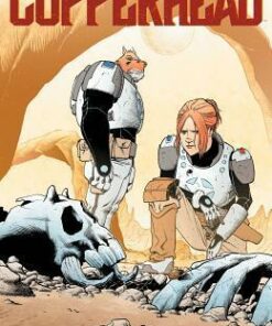 Copperhead Volume 1: A New Sheriff in Town - Jay Faerber