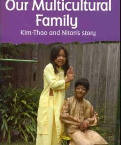 Our Multicultural Family: Kim-Thao and Nitan's Story - Kerry Nagle