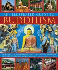 Illustrated Guide to Buddhism - Ian Harris