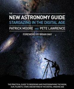 Stargazing: The Digital Astronomer - Pete Lawrence