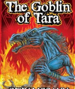 The Goblin Of Tara - Oisin McGann