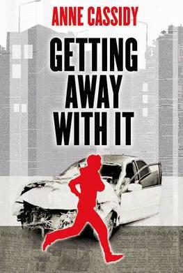 Getting Away with it - Anne Cassidy