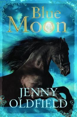 Blue Moon - Jenny Oldfield