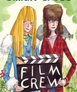 Film Crew - Gillian Cross