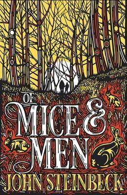 Of Mice and Men - John Steinbeck