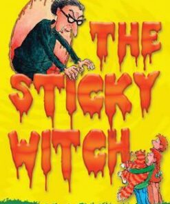 The Sticky Witch - Hilary McKay