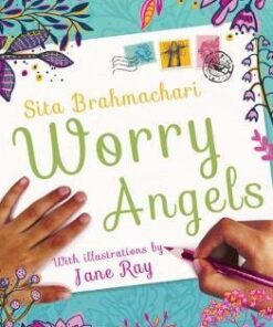 Worry Angels - Sita Brahmachari