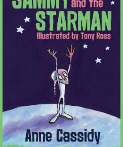 Sammy and the Starman - Anne Cassidy