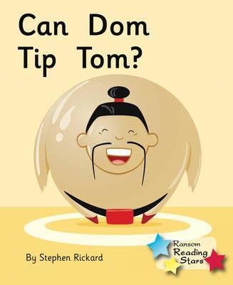 Can Dom Tip Tom - Stephen Rickard
