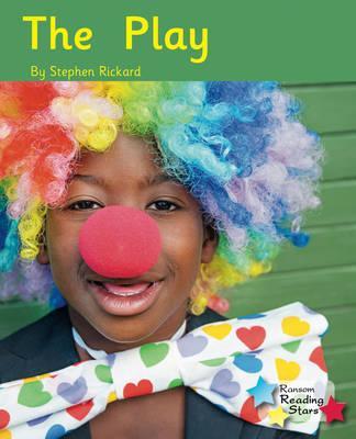 The Play 3 The Play - Stephen Rickard