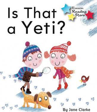 Is That a Yeti - Jane C. Clark