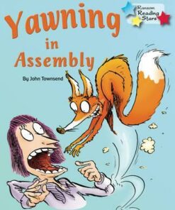 Yawning in Assembly - John Townsend