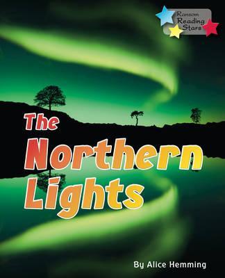 The Northern Lights - Alice Hemming