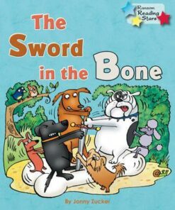 The Sword in the Bone - Jonny Zucker