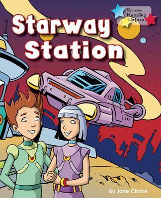 Starway Station - Jane C. Clark