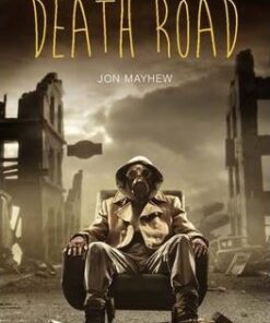 Death Road - Jon Mayhew