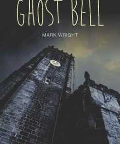 Ghost Bell - Mark Wright