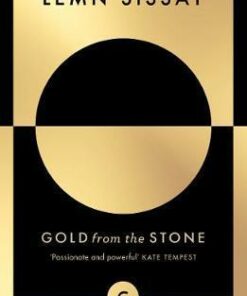 Gold from the Stone: New and Selected Poems - Lemn Sissay
