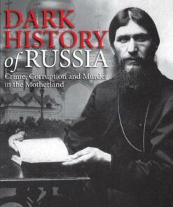 Dark History of Russia: Crime