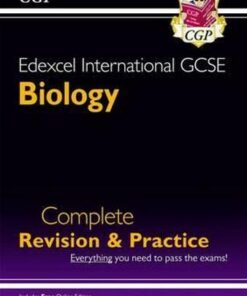 Edexcel International GCSE Biology Complete Revision & Practice with Online EDN. (A*-G): Complete Revision and Practice - CGP Books