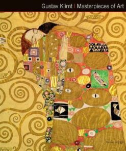 Gustav Klimt Masterpieces of Art - Susie Hodge