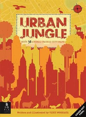 Urban Jungle - Vicky Woodgate