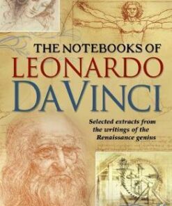 The Notebooks of Leonardo Davinci - Edward McCurdy