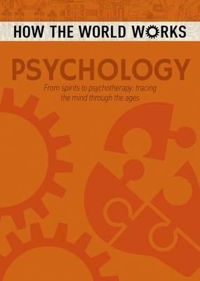 How the World Works: Psychology - Anne Rooney