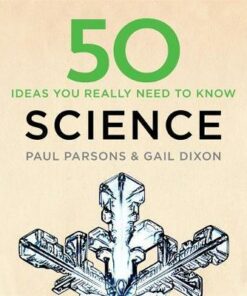 50 Science Ideas You Really Need to Know - Gail Dixon