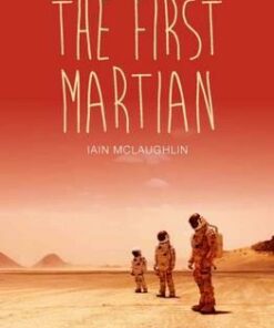 The First Martian - Iain McLaughlin